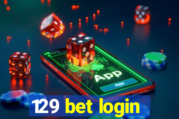 129 bet login